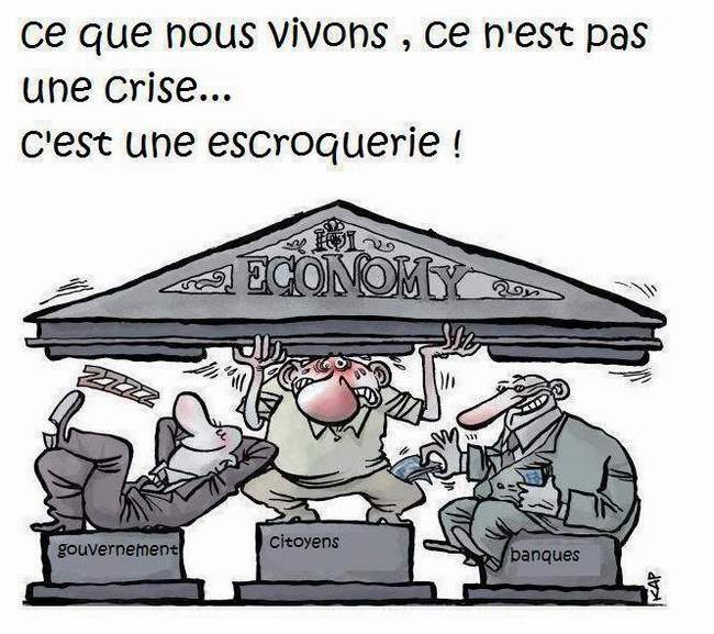 Dessin de Kap: Ce que nous vivons, ce n'est pas une crise... C'est une escroquerie